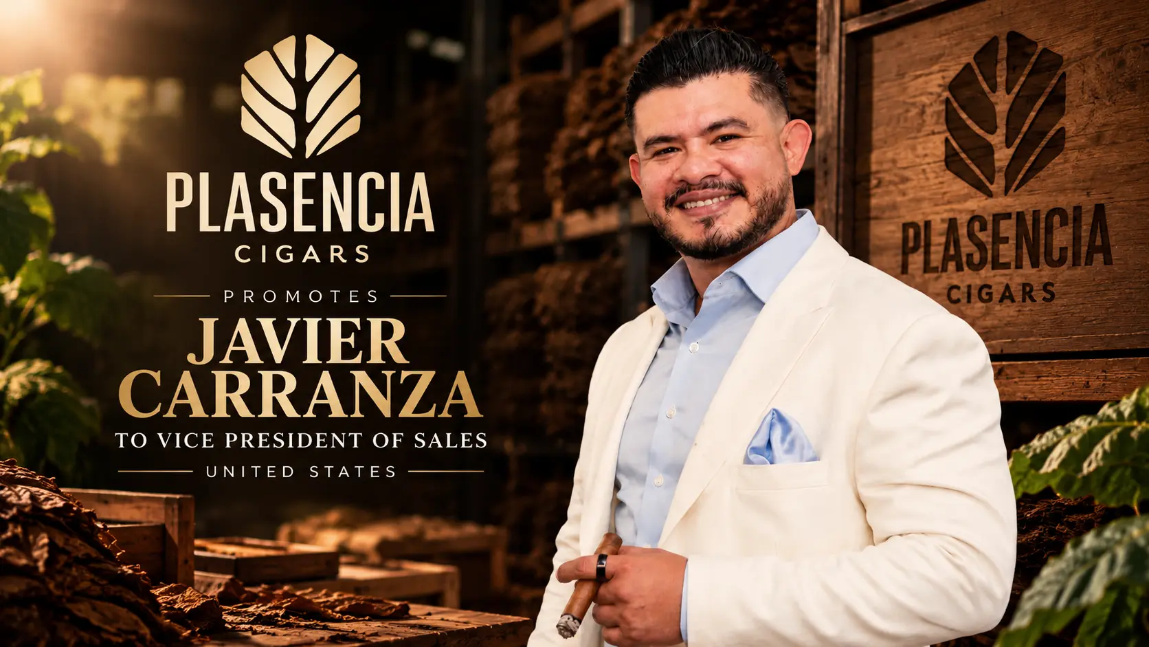 Plasencia Cigars graphic announcing Javier Carranza's promotion to vice president of sales in the United States